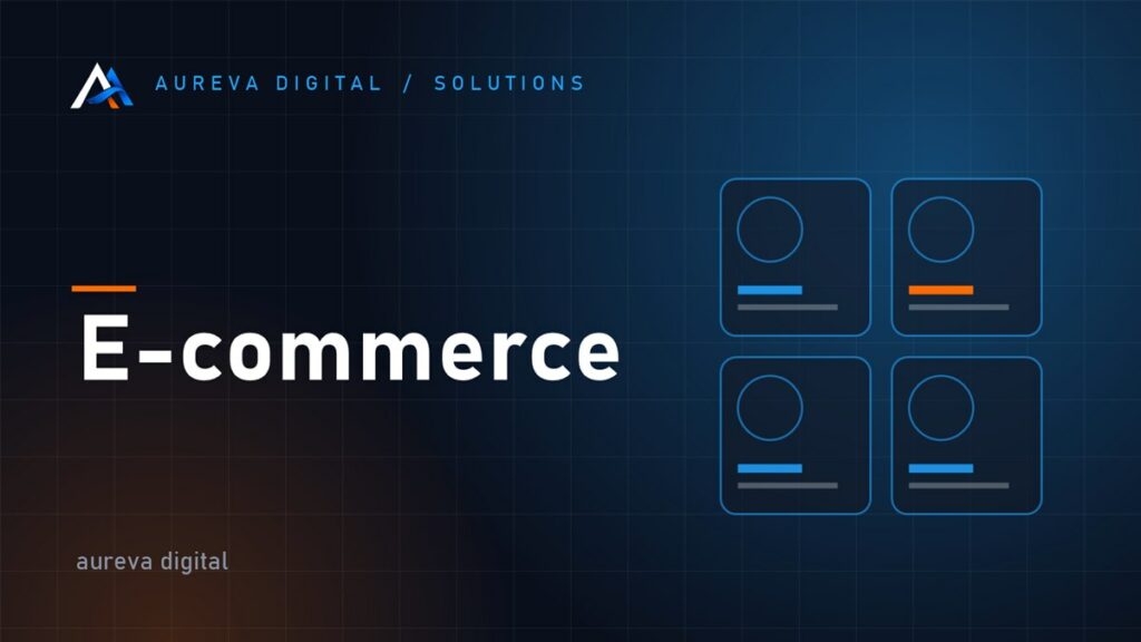 E-commerce et boutiques en ligne, Aureva Digital
